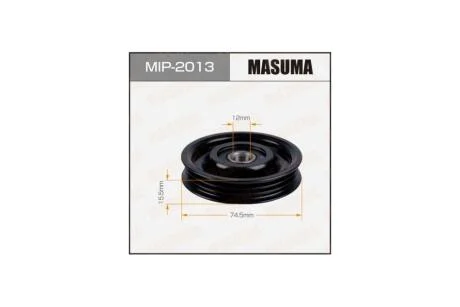 Ролик натяжителя ремня Nissan NOTE (06-13) CR10DE, CR12DE, CR16DE (MIP2013) MASUMA 'MIP2013