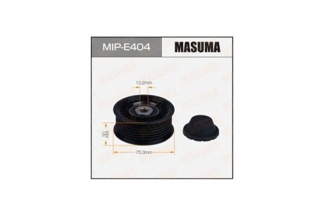 Ролик обвідний ременя приводу навісного обладнання, H4M (MIP-E404) MASUMA MIPE404 (фото 1)
